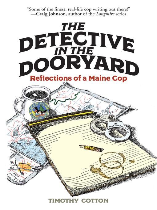 Title details for The Detective in the Dooryard by Timothy Cotton - Available